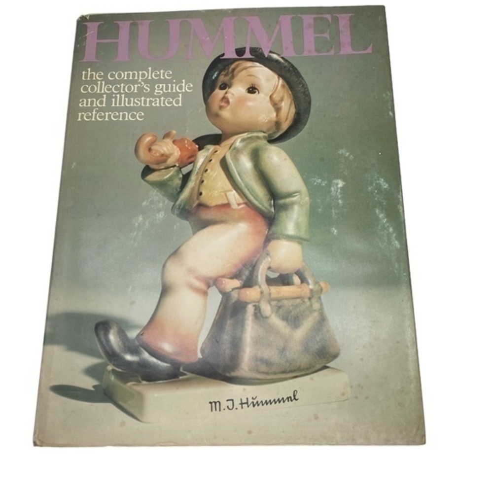 Hummel The Complete Collector's Guide and Illustrated Reference Book 1976